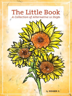 cover image of The Little Book: a Collection of Alternative 12 Steps